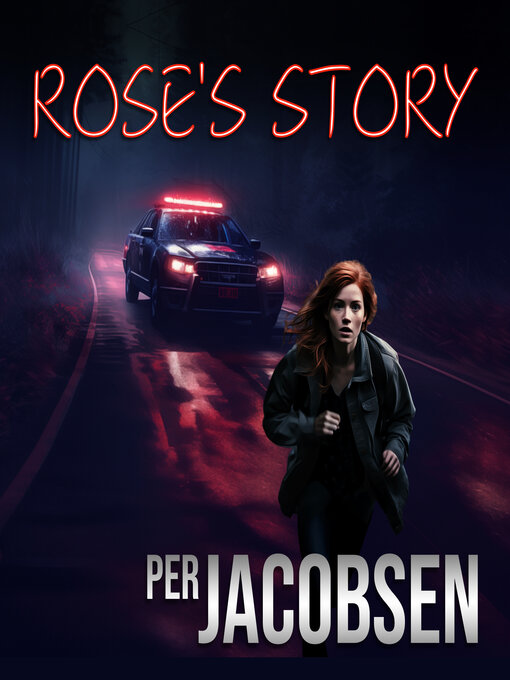 Title details for Rose's Story by Per Jacobsen - Wait list